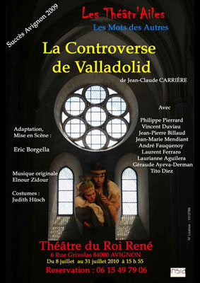 Affiche du spectacle "La Controverse de Valladolid"